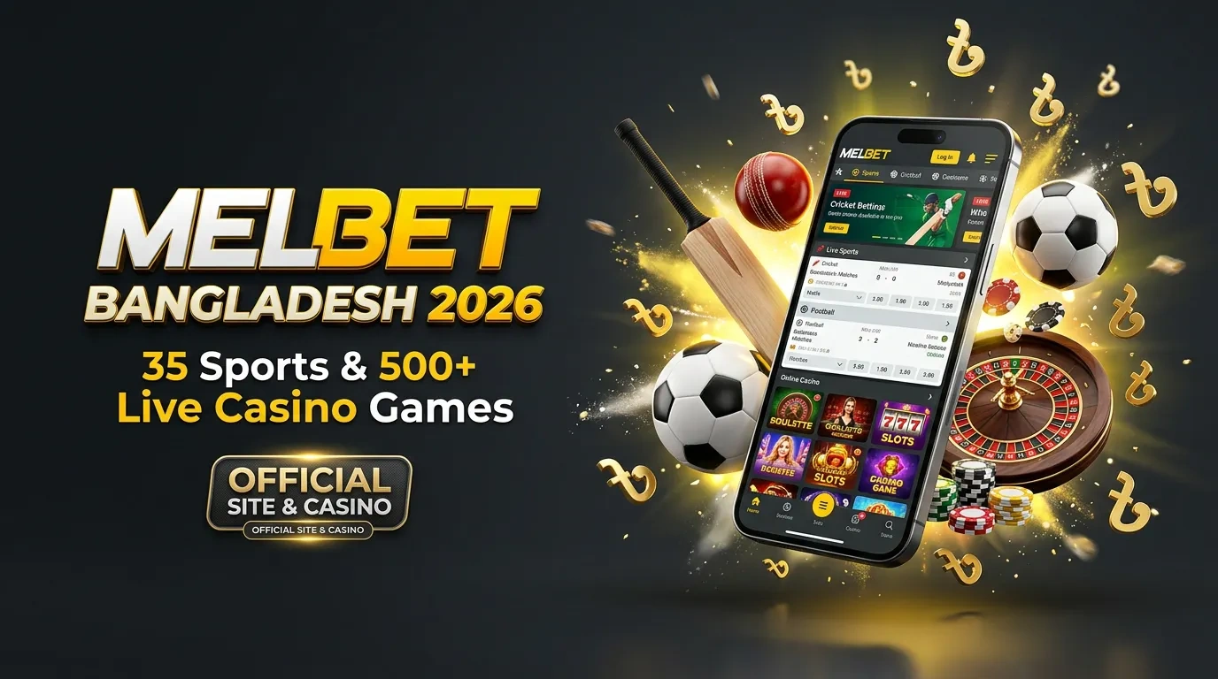 Melbet Bangladesh – Online Betting Site & Casino